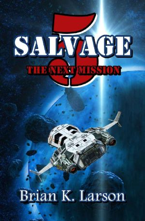 [Salvage-5 02] • The Next Mission